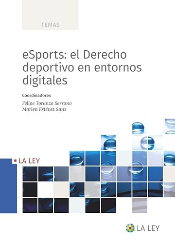 Stock image for ESPORTS: EL DERECHO DEPORTIVO EN ENTORNOS DIGITALES for sale by Librerias Prometeo y Proteo