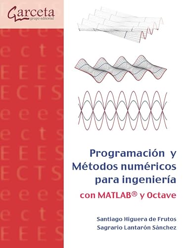 9788419034359: Programacin y Mtodos numricos para ingeniera: con MATLAB y Octave