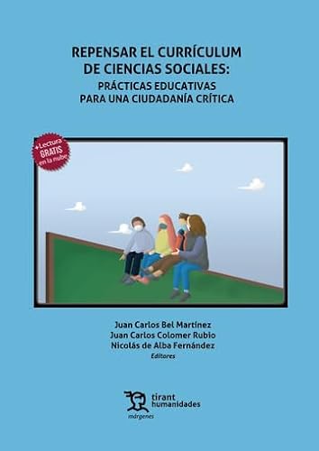 Beispielbild fr Repensar el Currculum de Ciencias Sociales: Prcticas educativas para una ciudadana crtica zum Verkauf von AG Library
