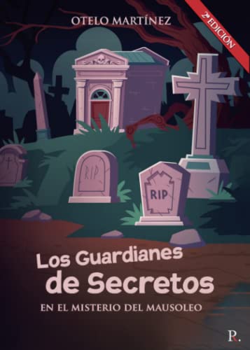Imagen de archivo de Los guardianes de secretos en el misterio del mausoleo a la venta por AG Library