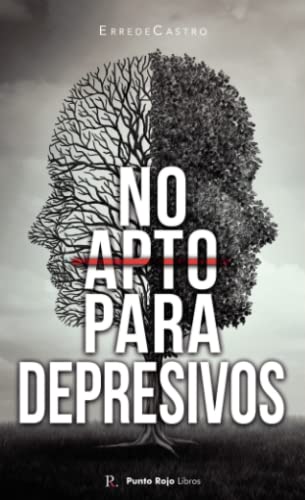 Stock image for NO APTO PARA DEPRESIVOS for sale by KALAMO LIBROS, S.L.