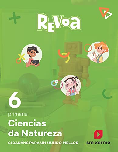 Beispielbild fr CIENCIAS DA NATUREZA. 6 PRIMARIA. REVOA zum Verkauf von Librerias Prometeo y Proteo