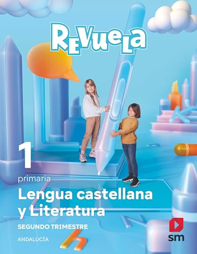 Stock image for LENGUA CASTELLANA Y LITERATURA . 1 PRIMARIA. REVUELA. TRIMESTRES. ANDALUCA for sale by Librerias Prometeo y Proteo