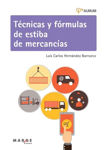 Imagen de archivo de Tcnicas y frmulas de estiba de mercancas (Spanish Edition) a la venta por California Books