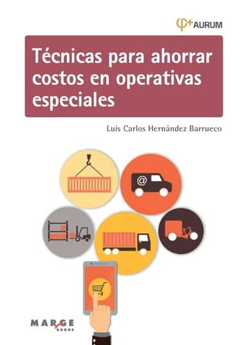 Imagen de archivo de Tcnicas para ahorrar costos en operativas especiales (Spanish Edition) a la venta por California Books