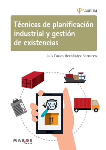 Imagen de archivo de Tcnicas de planificacin industrial y gestin de existencias (Spanish Edition) a la venta por California Books