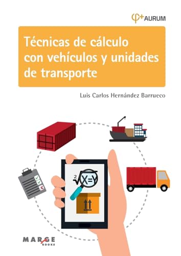 Imagen de archivo de Tcnicas de clculo con vehculos y unidades de transporte (Spanish Edition) a la venta por California Books
