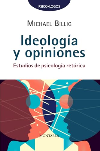 Stock image for Ideología y opiniones: Estudios de psicología retórica (Spanish Edition) [Soft Cover ] for sale by booksXpress