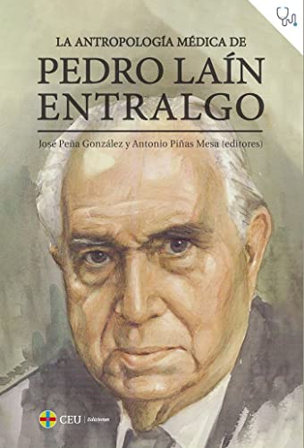 Beispielbild fr La antropologa mdica de Pedro Lan Entralgo zum Verkauf von AG Library