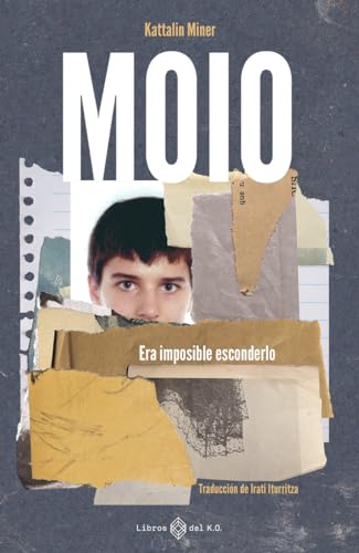 Stock image for Moio: era Imposible Esconderlo. for sale by Agapea Libros