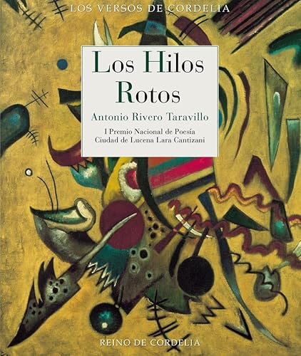 Imagen de archivo de LOS HILOS ROTOS a la venta por KALAMO LIBROS, S.L.