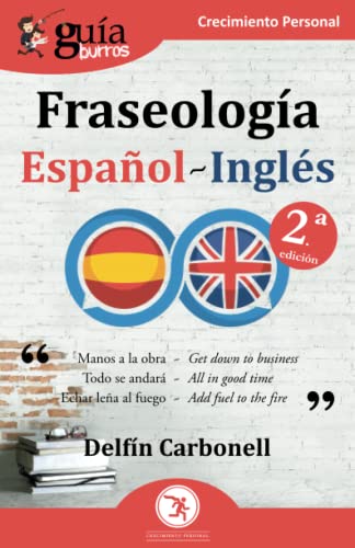 Stock image for GuaBurros: Fraseologa Espaol-Ingls (Spanish Edition) for sale by Lucky's Textbooks