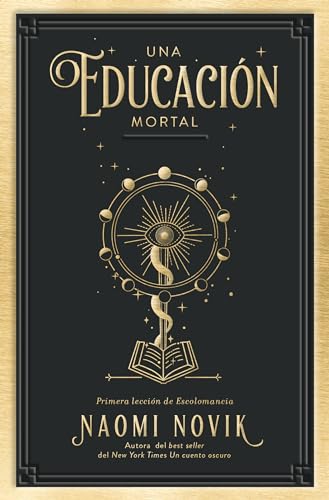 Stock image for Una Educacion Mortal (Paperback) for sale by Grand Eagle Retail