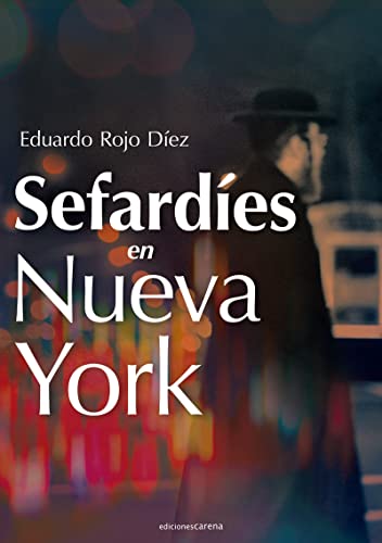 9788419136671: Sefardes en Nueva York (Spanish Edition)