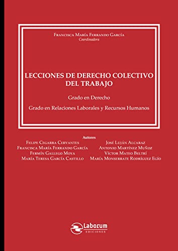 Stock image for Lecciones de derecho colectivo del trabajo for sale by AG Library