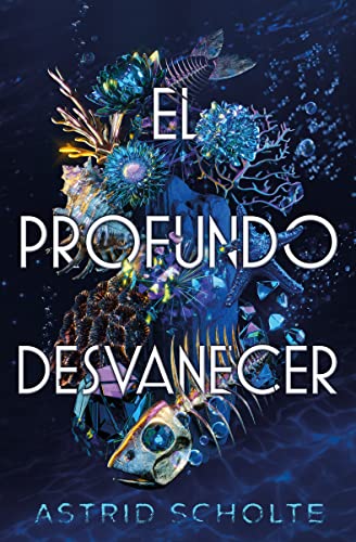Stock image for El profundo desvanecer / The Vanishing Deep -Language: Spanish for sale by GreatBookPrices