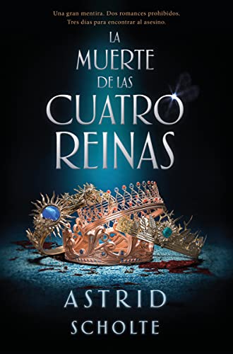 Beispielbild fr LA MUERTE DE LAS CUATRO REINAS zum Verkauf von KALAMO LIBROS, S.L.