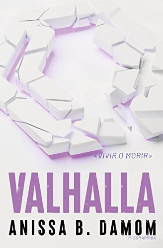 Stock image for VALHALLA (THE COOL KIDS #3) for sale by KALAMO LIBROS, S.L.