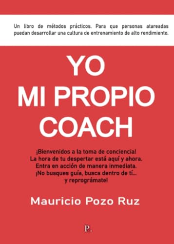 Imagen de archivo de YO MI PROPIO COACH a la venta por KALAMO LIBROS, S.L.