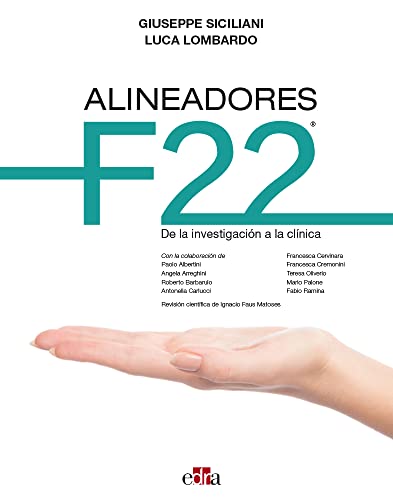 Beispielbild fr Alineadores F22. De la investigacin a la clnica zum Verkauf von Ammareal