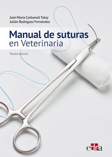 Stock image for MANUAL DE SUTURAS EN VETERINARIA 3.ED. for sale by Antrtica