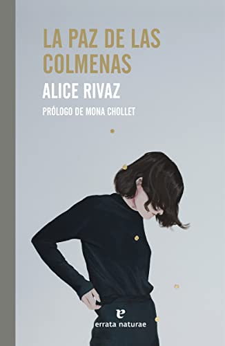 Beispielbild fr La paz de las colmenas (El Pasaje de los Panoramas) zum Verkauf von medimops