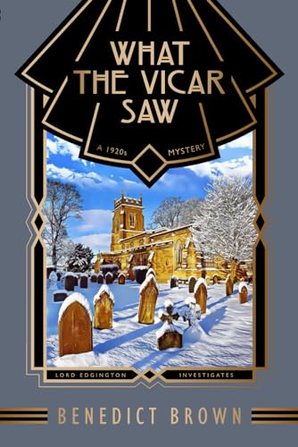 

What the Vicar Saw: A 1920s Mystery (Paperback or Softback)