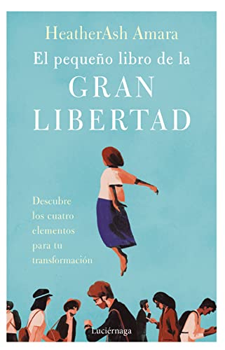 Stock image for El pequeo libro de la gran libertad for sale by AG Library