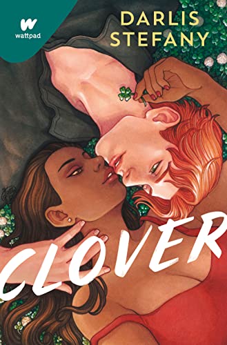 Imagen de archivo de Clover: +Eres el trTbol de este irlandTs? / Clover, Book 1: Are You This Irishma n's Clover (WATTPAD. CLOVER) (Spanish Edition) [Paperback] Stefany, Darlis a la venta por Lakeside Books