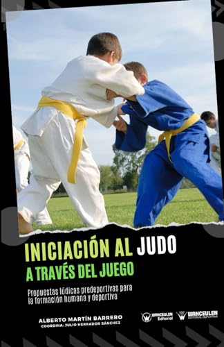 Beispielbild fr Iniciacion al judo a traves del juego zum Verkauf von Imosver