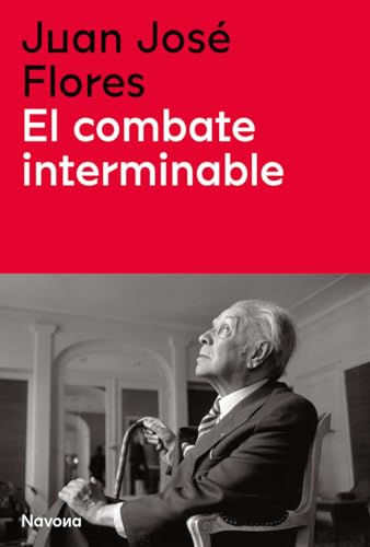 Stock image for EL COMBATE INTERMINABLE for sale by KALAMO LIBROS, S.L.