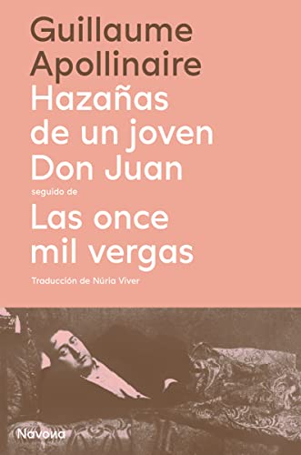 Imagen de archivo de HAZAAS DE UN JOVEN DON JUAN/ONCE MI a la venta por Serendipity