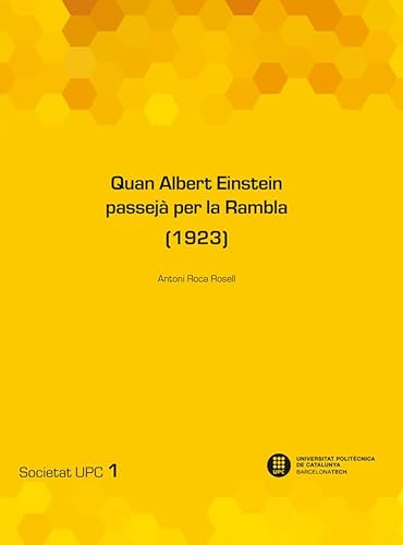 Stock image for Quan Albert Einstein passej per la Rambla (1923) for sale by AG Library