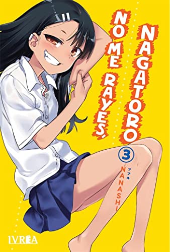 Stock image for No Me Rayes, Nagatoro 03 for sale by medimops