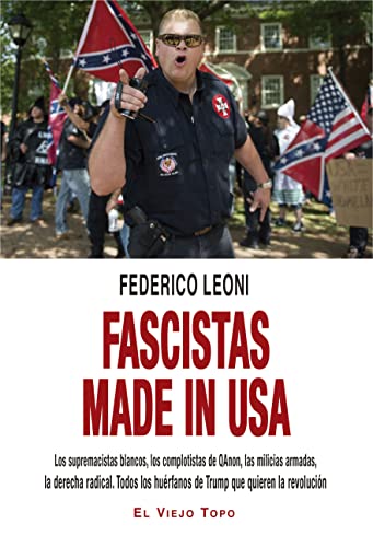 Beispielbild fr Fascistas Made in USA zum Verkauf von Agapea Libros