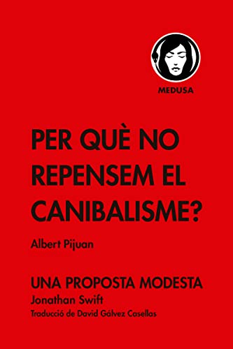 Stock image for PER QU NO REPENSEM EL CANIBALISME? for sale by KALAMO LIBROS, S.L.