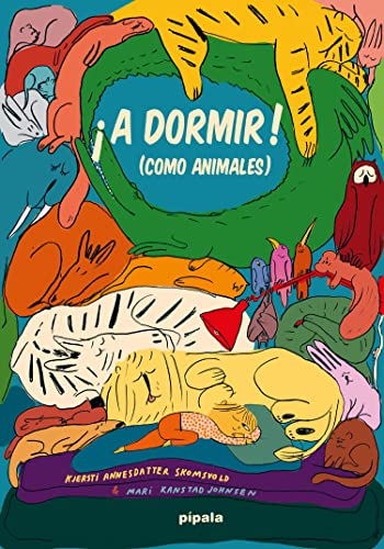 Stock image for A DORMIR! (COMO ANIMALES) for sale by KALAMO LIBROS, S.L.