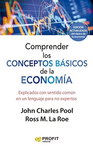 Imagen de archivo de COMPRENDER LOS CONCEPTOS BSICOS DE LA ECONOMIA. NE a la venta por Siglo Actual libros