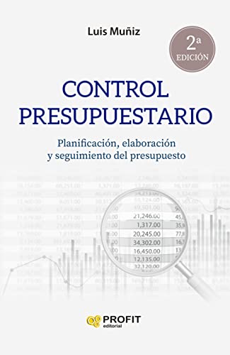 Imagen de archivo de CONTROL PRESUPUESTARIO (REED). PLANIFICACION, ELABORACION Y SEGUIMIENTO DEL PRESUPUESTO a la venta por KALAMO LIBROS, S.L.