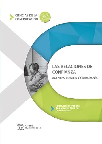 Stock image for RELACIONES DE CONFIANZA AGENTES,MEDIOS CIUDADANIA for sale by Siglo Actual libros
