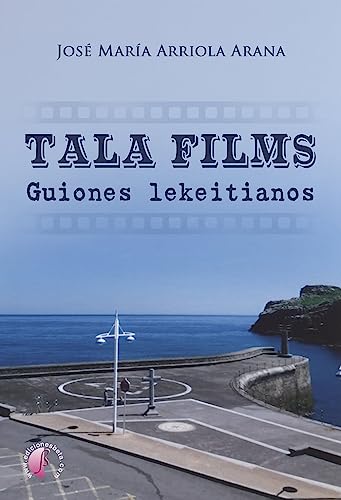 Beispielbild fr Tala Films. Guiones lekeitianos zum Verkauf von AG Library