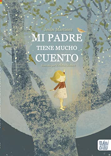 Stock image for Mi padre tiene mucho cuento (WOOOBOOKS) for sale by medimops