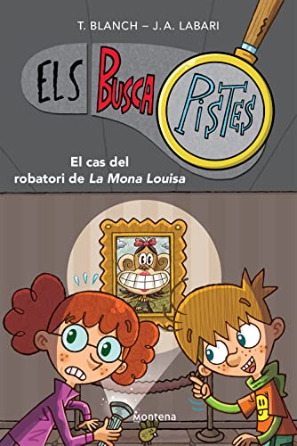 Imagen de archivo de El cas del robatori de la Mona Louisa (Els BuscaPistes 3): Primeres lectures en catal (Los Buscapistas, Band 3) a la venta por medimops