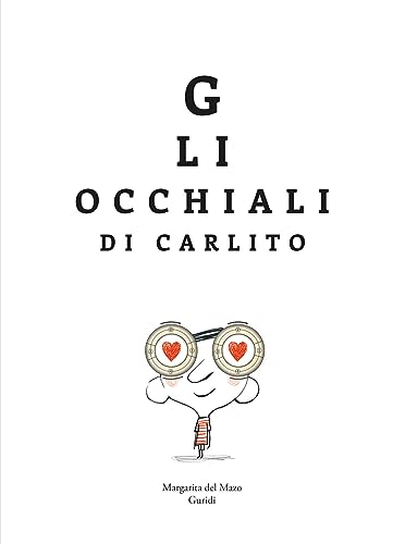Stock image for Gli occhiali di Carlito (Siamo8) for sale by libreriauniversitaria.it