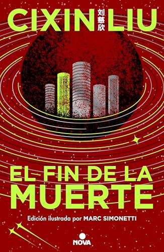 Immagine dell'editore per El fin de la muerte (Triloga de los Tres Cuerpos [edicin ilustrada] 3) venduto da KALAMO BOOKS