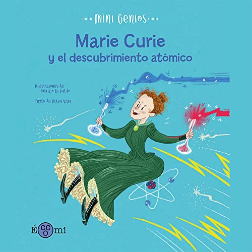 9788419262141: Marie Curie y el descubrimiento atmico