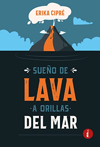 Stock image for Sueo de lava a orillas del mar for sale by medimops