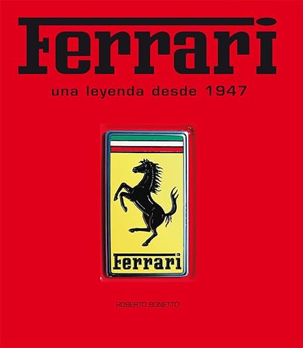 Beispielbild fr Ferrari. Una leyenda desde 1947 zum Verkauf von AG Library