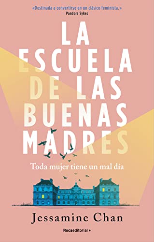 Stock image for LA ESCUELA DE LAS BUENAS MADRES for sale by KALAMO LIBROS, S.L.