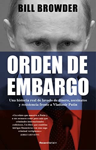 9788419283108: Orden de embargo: Una historia real de lavado de dinero, asesinatos y resistencia frente a Vladimir Putin
